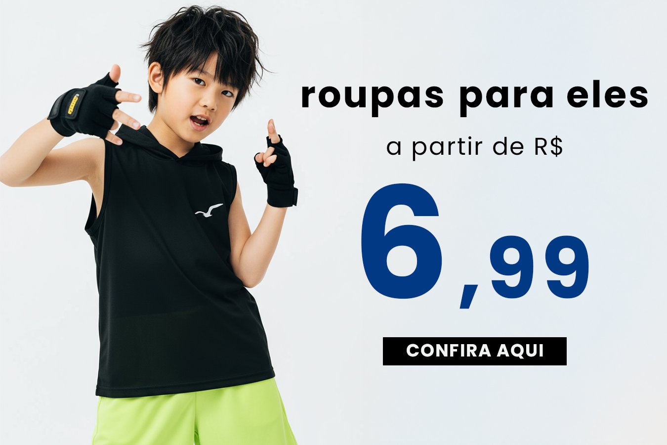 06 banner menino 6 99 desktop mobile